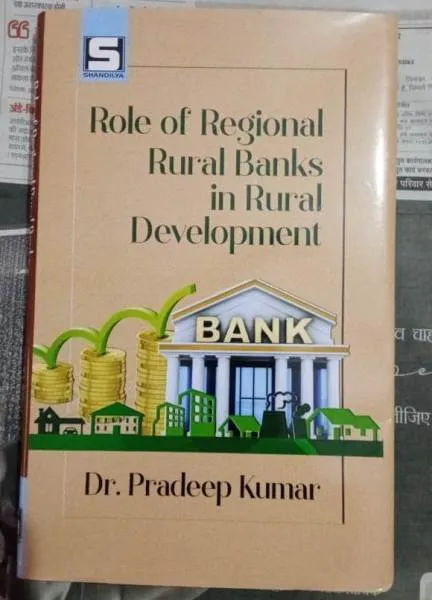 title L.S. College L.S. College Dr. Pradeep Kumar's Book on Role of Regional Banks in Rural Development