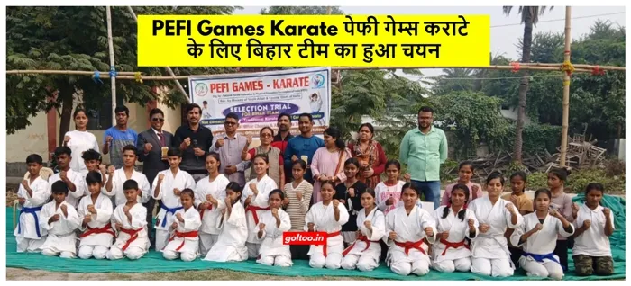 title PEFI Games PEFI Games Karate पेफी गेम्स कराटे के लिए बिहार टीम का हुआ चयन