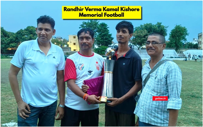 Randhir Verma & Kamal Kishore Memorial Football Tournament 
