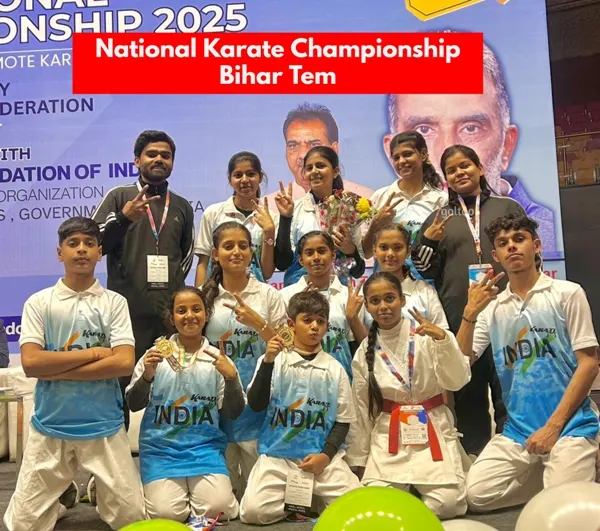 National Karate Championship बिहार टीम ने लगाया स्वर्ण छक्का