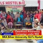 B.R.A. Bihar University के महिला छात्रावास में एनएसएस द्वारा स्वच्छता जागरूकता अभियान
