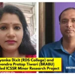 Dr. Priyanka Dixit (RDS College) and Dr. Devendra Pratap Tiwari (BRABU) Awarded ICSSR Minor Research Project