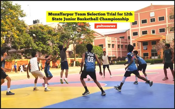 12th State Junior Basketball Championship के लिए Muzaffarpur टीम